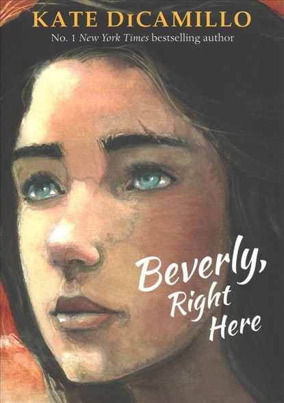 Beverly, Right Here, Kate DiCamillo - Gebonden Gebonden - 9781406390704