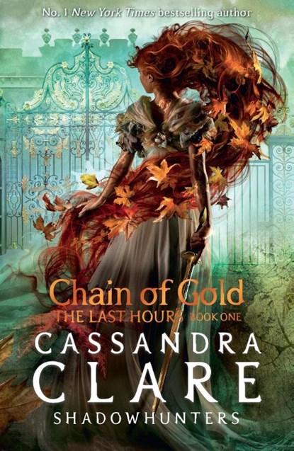 The Last Hours: Chain of Gold, Cassandra Clare - Paperback - 9781406390988