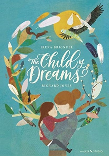 The Child of Dreams, Irena Brignull - Paperback - 9781406392807