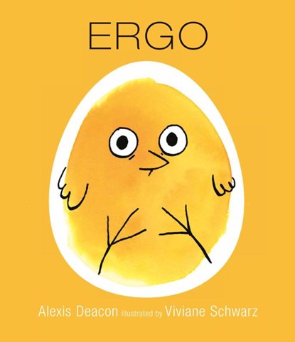 Ergo, Alexis Deacon - Gebonden - 9781406394030