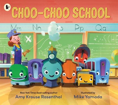 Choo-Choo School, Amy Krouse Rosenthal - Paperback - 9781406394498
