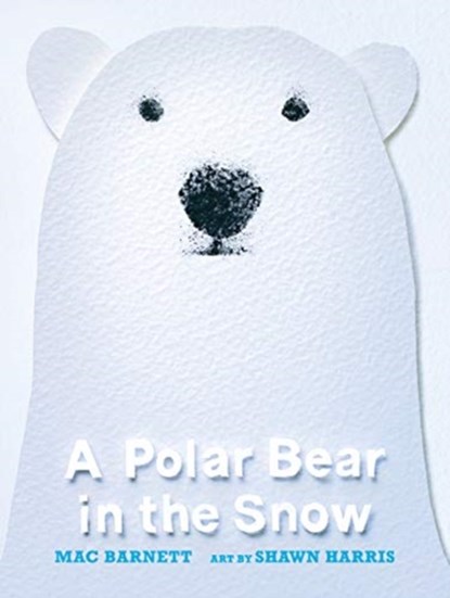 A Polar Bear in the Snow, Mac Barnett - Gebonden - 9781406395075