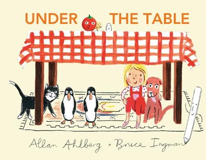 Under the Table, Allan Ahlberg - Gebonden - 9781406395266
