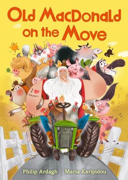 Old MacDonald on the Move, Philip Ardagh - Gebonden - 9781406395464