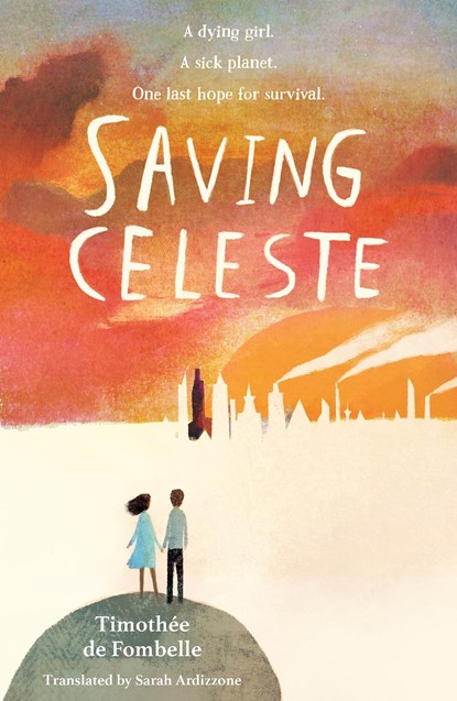 Saving Celeste, Timothee de Fombelle - Paperback - 9781406397192