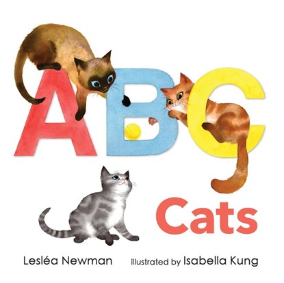 ABC Cats: An Alpha-Cat Book, Leslea Newman - Gebonden - 9781406397963