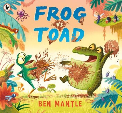 Frog vs Toad, Ben Mantle - Paperback - 9781406398205