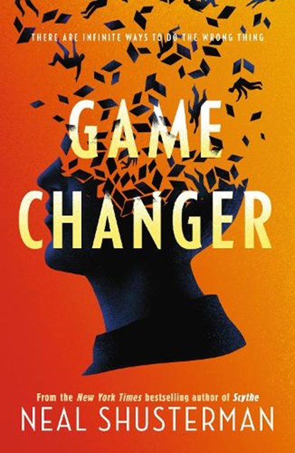 Game Changer, Neal Shusterman - Paperback - 9781406398632