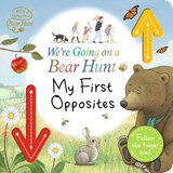 We're Going on a Bear Hunt: My First Opposites - Tbd - 9781406399530