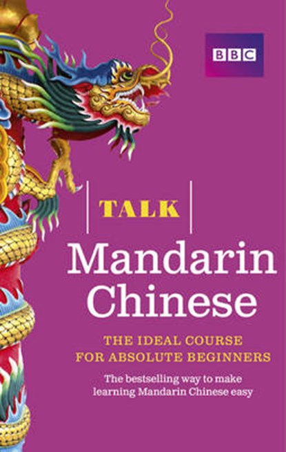 Talk Mandarin Chinese (Book/CD Pack), FEIXIA YU,  Alwena Lamping & - Gebonden - 9781406680171