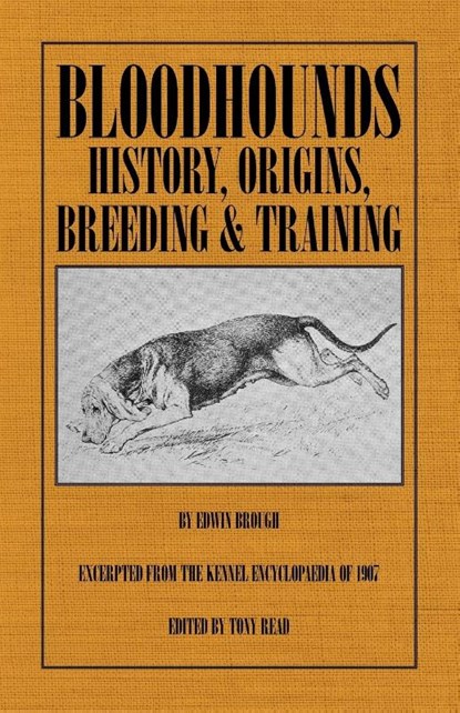 Bloodhounds, Edwin Brough ; Tony Read - Paperback - 9781406787337