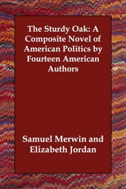 The Sturdy Oak, MERWIN,  Samuel - Paperback - 9781406835533