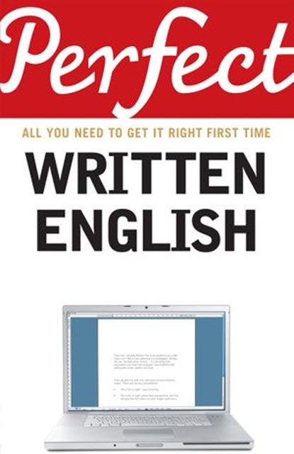 Perfect Written English, Chris West - Ebook - 9781407004549