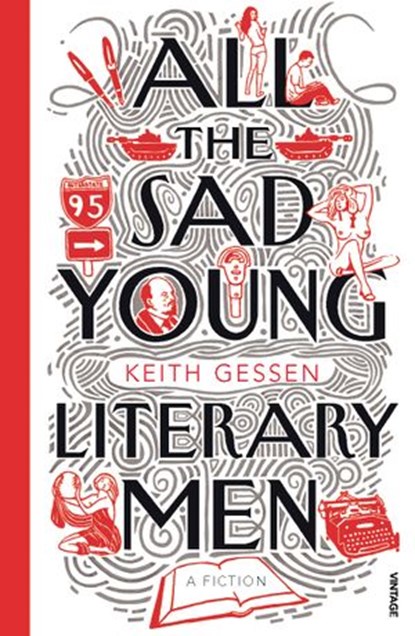 All the Sad Young Literary Men, Keith Gessen - Ebook - 9781407006680