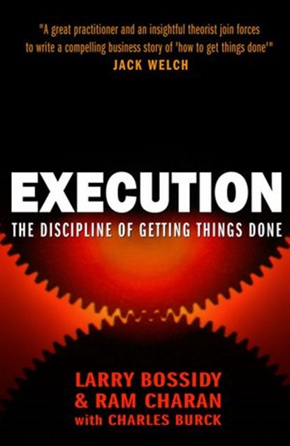 Execution, Larry Bossidy ; Ram Charan - Ebook - 9781407009155