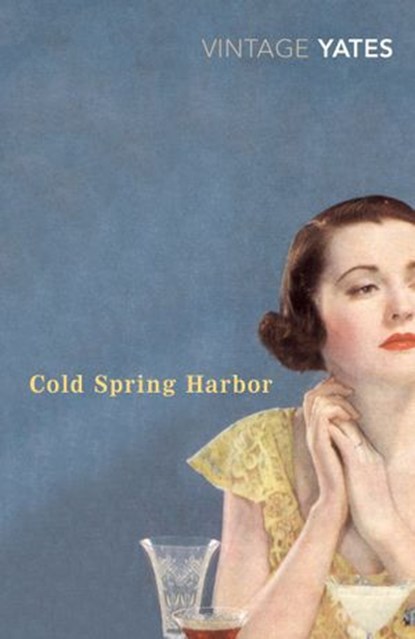 Cold Spring Harbor, Richard Yates - Ebook - 9781407015163