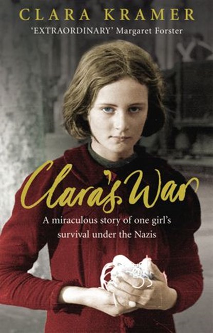 Clara's War, Clara Kramer - Ebook - 9781407022314
