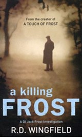 A Killing Frost - R D Wingfield - 9781407033808
