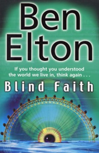 Blind Faith, Ben Elton - Ebook - 9781407033839