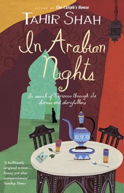 In Arabian Nights, Tahir Shah - Ebook - 9781407040523