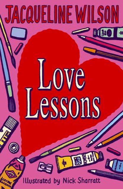 Love Lessons, Jacqueline Wilson - Ebook - 9781407045634