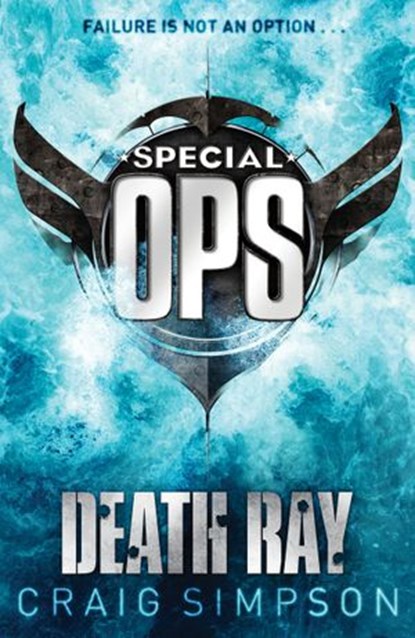 Special Operations: Death Ray, Craig Simpson - Ebook - 9781407048154