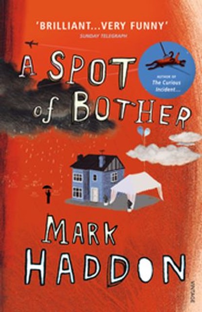 A Spot of Bother, Mark Haddon - Ebook - 9781407052762
