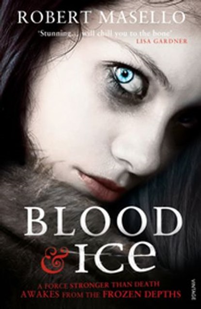 Blood and Ice, Robert Masello - Ebook - 9781407053165
