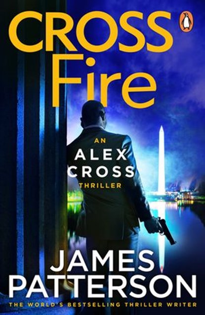 Cross Fire, James Patterson - Ebook - 9781407058177