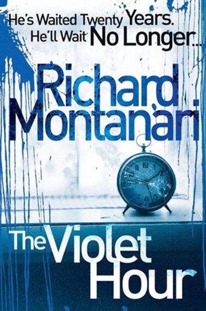 The Violet Hour, Richard Montanari - Ebook - 9781407059549