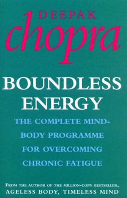 Boundless Energy, Dr Deepak Chopra - Ebook - 9781407060958