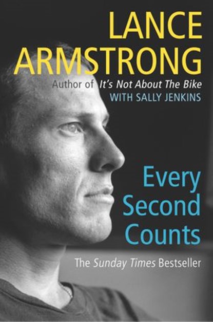 Every Second Counts, Lance Armstrong - Ebook - 9781407064079