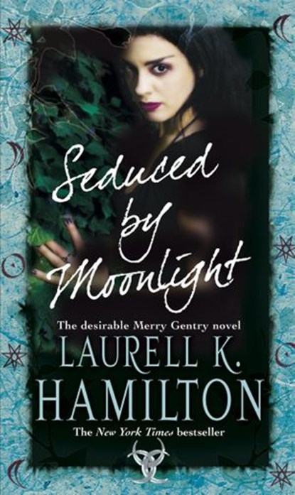 Seduced By Moonlight, Laurell K Hamilton - Ebook - 9781407069029