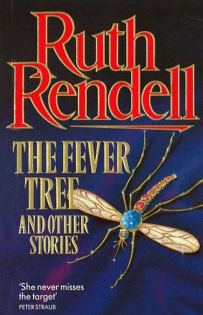 The Fever Tree And Other Stories, Ruth Rendell - Ebook - 9781407070650