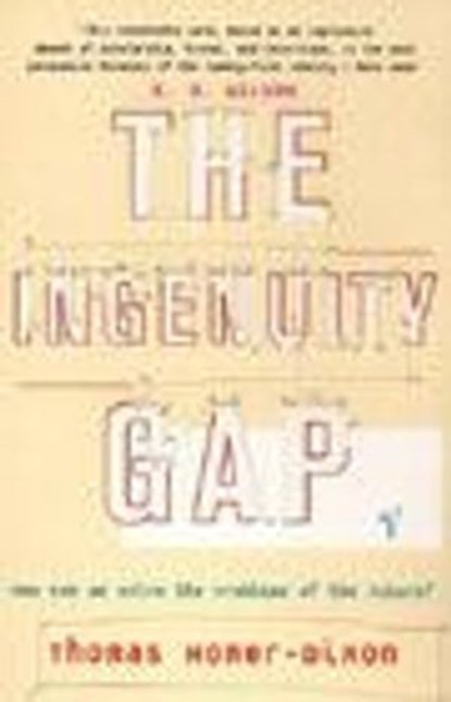 The Ingenuity Gap, Thomas Homer-Dixon - Ebook - 9781407073996