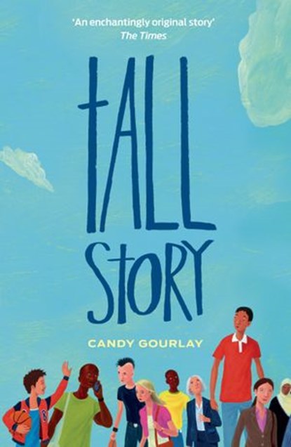 Tall Story, Candy Gourlay - Ebook - 9781407076515