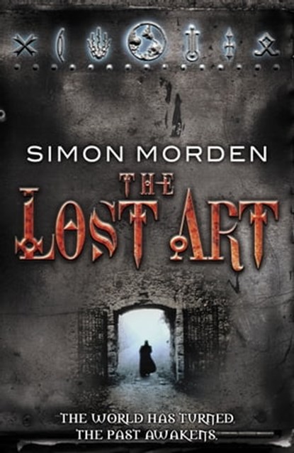 The Lost Art, Simon Morden - Ebook - 9781407077888