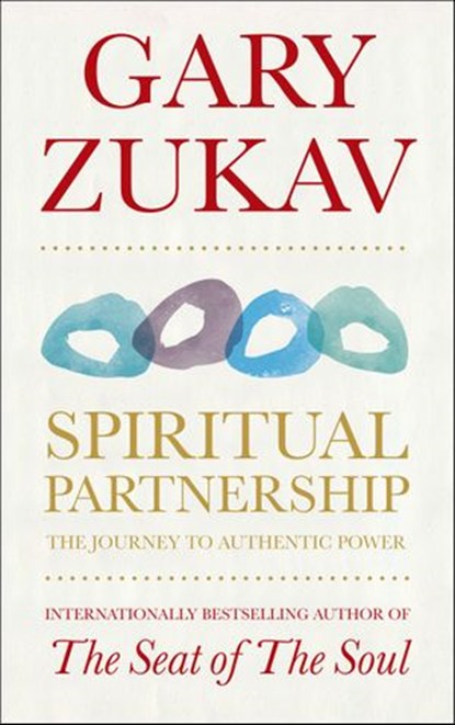 Spiritual Partnership, Gary Zukav - Ebook - 9781407079226