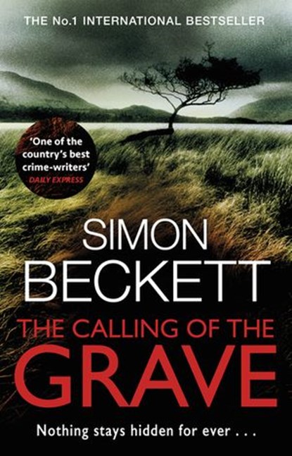 The Calling of the Grave, Simon Beckett - Ebook - 9781407083087