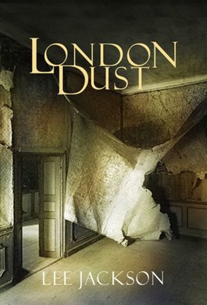 London Dust, Lee Jackson - Ebook - 9781407089201