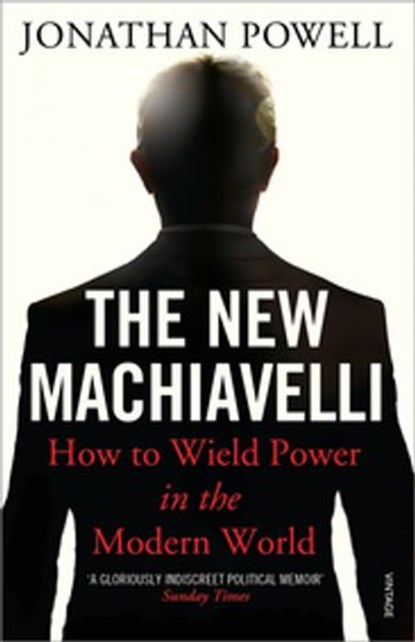 The New Machiavelli, Jonathan Powell - Ebook - 9781407092522
