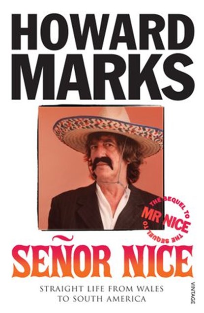 Senor Nice, Howard Marks - Ebook - 9781407092713