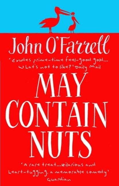 May Contain Nuts, John O'Farrell - Ebook - 9781407095103