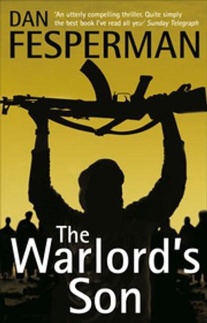 The Warlord's Son, Dan Fesperman - Ebook - 9781407096469