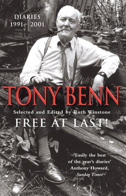 Free At Last, Tony Benn - Ebook - 9781407096711
