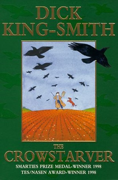 The Crowstarver, Dick King-Smith - Ebook - 9781407099422