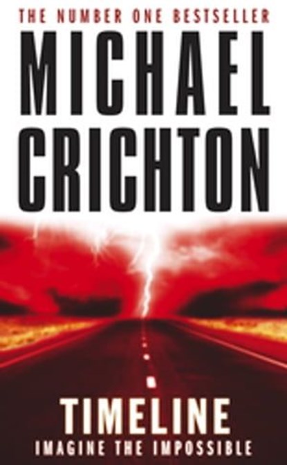 Timeline, Michael Crichton - Ebook - 9781407099538