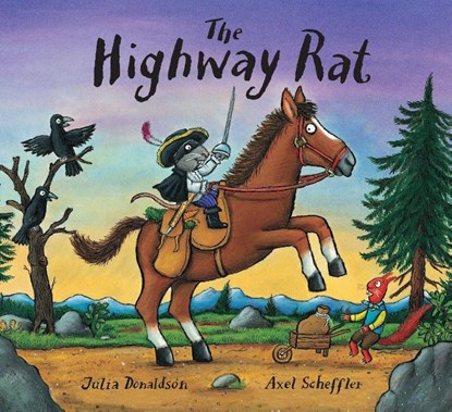 The Highway Rat, Julia Donaldson - Gebonden - 9781407124377