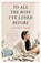 To All The Boys I've Loved Before, Jenny Han - Paperback - 9781407149073