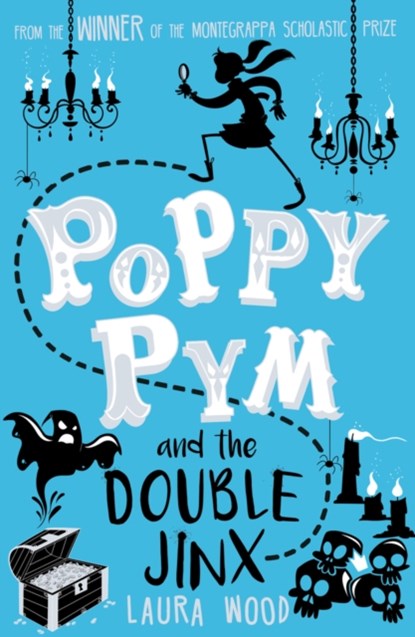 Poppy Pym and the Double Jinx, Laura Wood - Paperback - 9781407163468